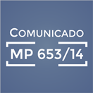 Comunicado MP 653/14